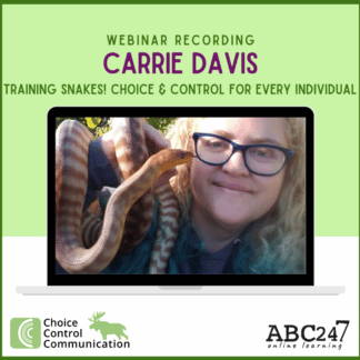 CCC WEBINAR: "Training Snakes? Choice & Control for Every Individual" - Carrie Davis